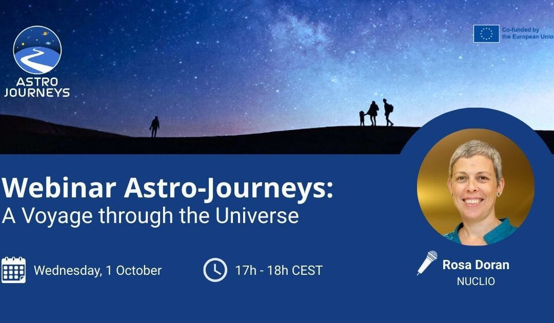 Webinar – Astro-Journeys: A Voyage through the Universe
