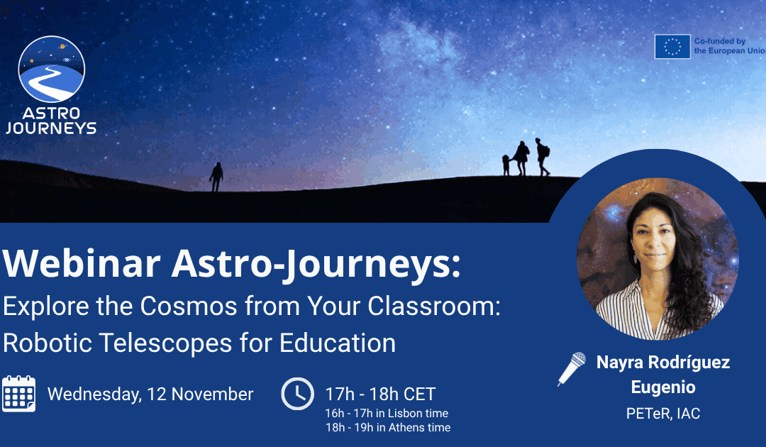 Webinar – Explore the Cosmos from Your Classroom: Robotic Telescopes for Education