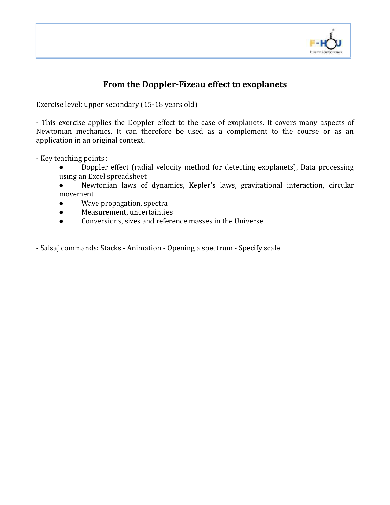 Exoplanet by radial velocity and spectra